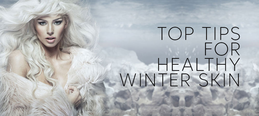 top-tips-for-healthy-winter-skin-banner