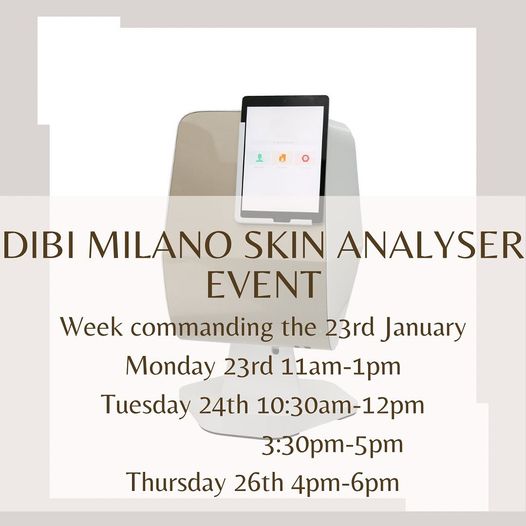 Dibi Milano Skin Analyser Event Winchester