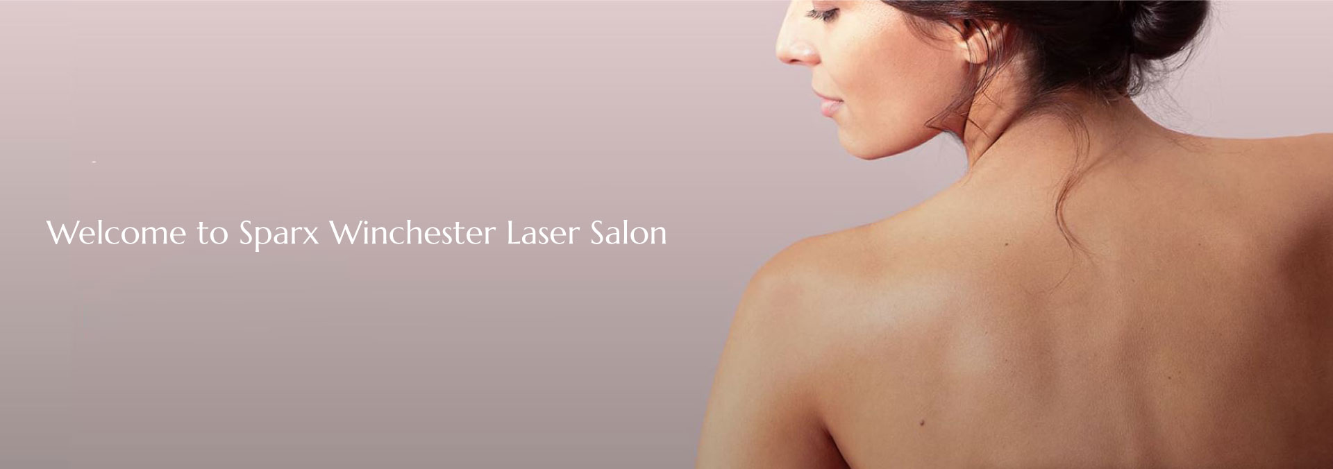 Welcome to Sparx Winchester Laser Salon Welcome to Sparx Winchester Laser Salon